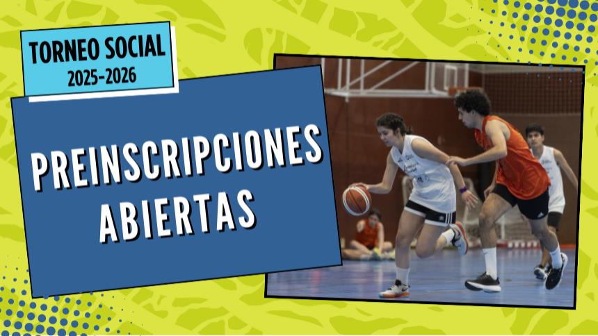  ABIERTAS LAS PREINSCRIPCIONES A LOS TORNEOS SOCIALES 2025-2026